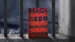 Not all is as it seems in Margaret Atwood’s earthy adaptation of <i>The Tempest</i>